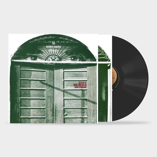 BANCO DEL MUTUO SOCCORSO - Io sono nato libero (numbered edition black vinyl)